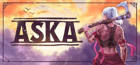 【Steam学习】《ASKA》BUILD 17284006-官中简体|容量5GB