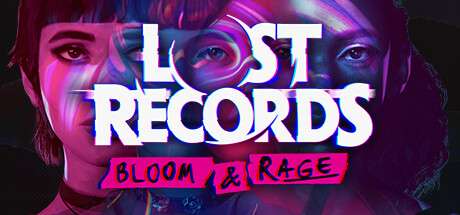 《失落的记录:绽放与愤怒 Lost Records: Bloom & Rage》Build.17370633-官中简体|容量43.2GBGB